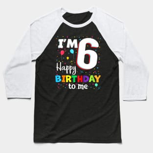 Sixth 6Th Birthday Happy Birthday Boys Girls 6 Years Old Baseball T-Shirt